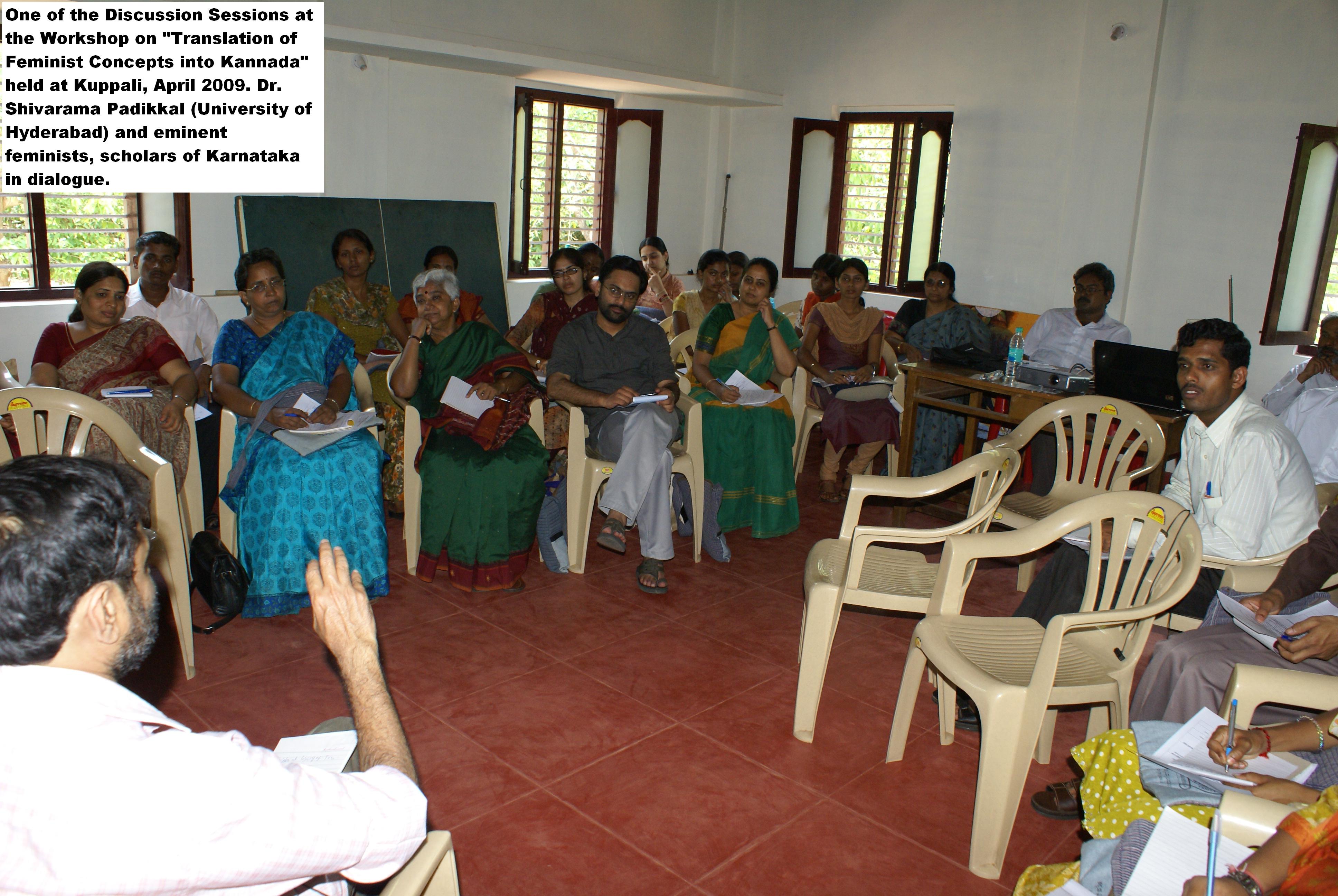 Workshop on 'Translation of Feminist Concepts into Kannada'', conducted by HEIRA-CSCS at Kuppali (April 2009)